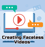 Creating Faceless Videos