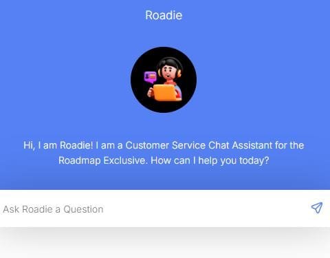 Roadie, Roadmap Exclusive ai helper