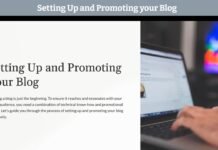 Setting Up and Promoting your Blog