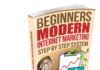 Beginners Modern Internet Marketing. eBook With Resell Rights. Beginners Modern Internet Marketing