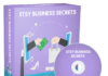 Etsy Business Secrets. PLR Downloadable Video Course. Etsy Business Secrets