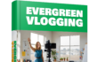 Evergreen Vlogging. MRR eBook. Evergreen Vlogging