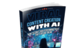 Create Viral Content With AI. With Resale Rights Book cover: 'Viral Content Creation with AI' featuring a person at multiple computer monitors in a neon-lit control room, subtitle about crafting high-performing posts.