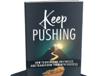Keep Pushing. MRR eBook Book cover for 'Keep Pushing' with mountain path, sun, and a broken chain, subtitle about transforming obstacles into success